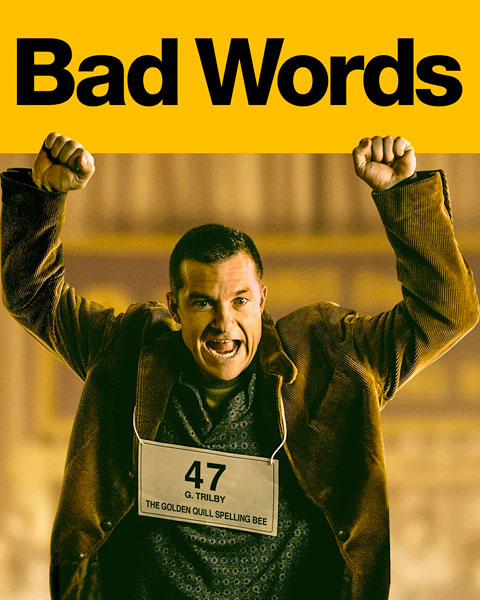 Bad Words (HD) Vudu/Fandango OR Movies Anywhere Redeem