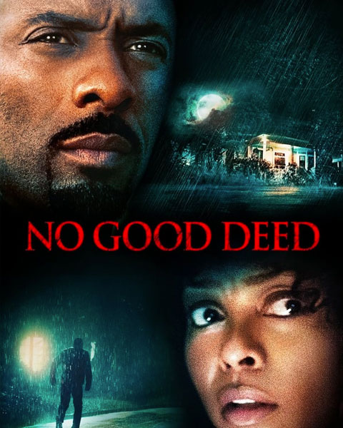 No Good Deed (SD) Vudu / Movies Anywhere Redeem