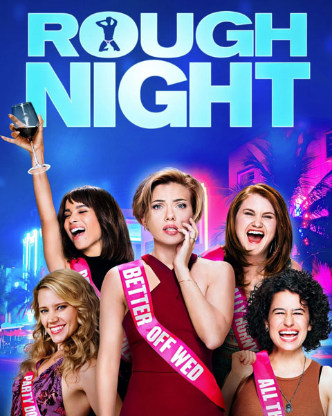 Rough Night (HD) Vudu/Fandango OR Movies Anywhere Redeem