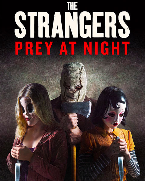 The Strangers: Prey At Night (HD) Vudu / Movies Anywhere Redeem