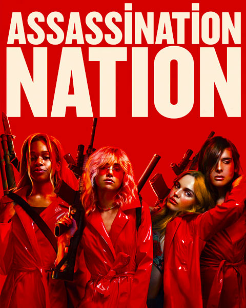 Assassination Nation (HD) Vudu / Movies Anywhere Redeem