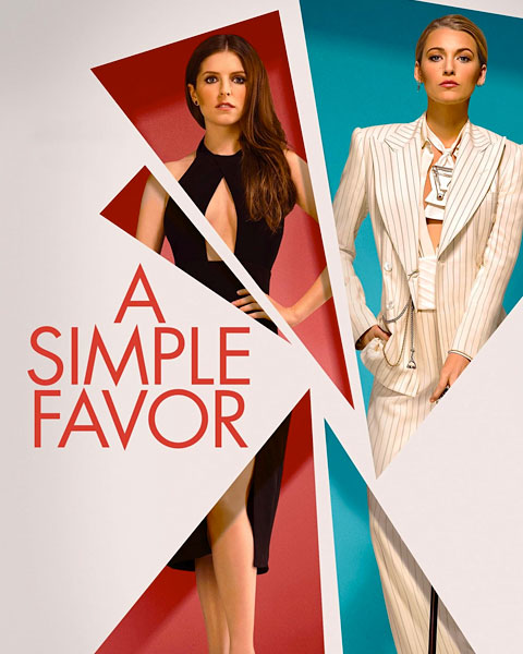 A Simple Favor (4K) Vudu/Fandango OR ITunes Redeem