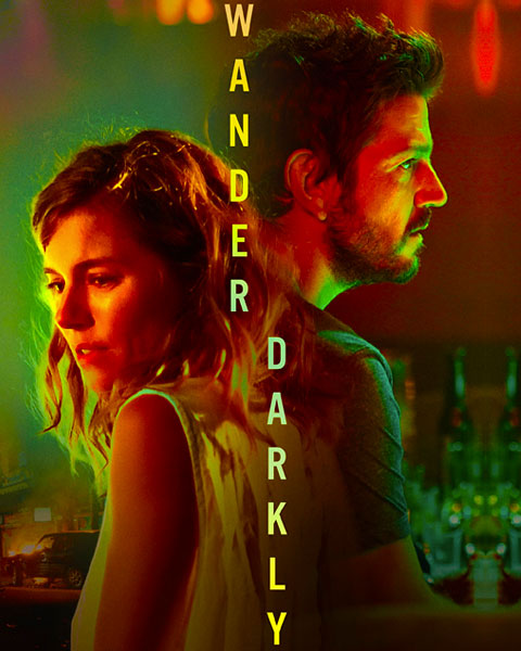Wander Darkly (HD) Vudu OR ITunes Redeem