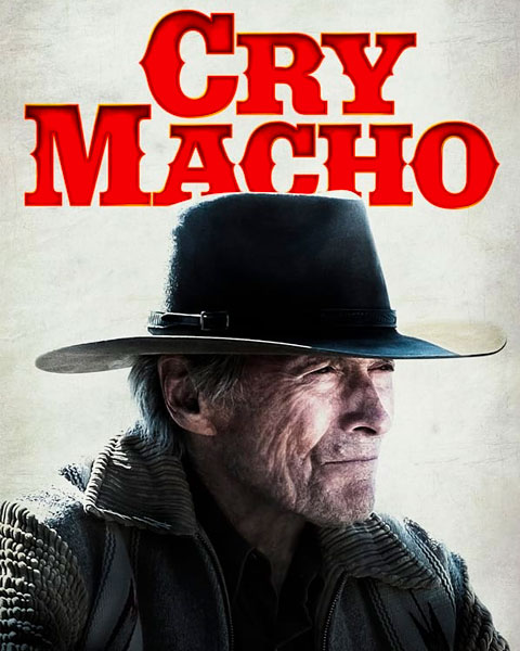 Cry Macho (HD) Vudu / Movies Anywhere Redeem