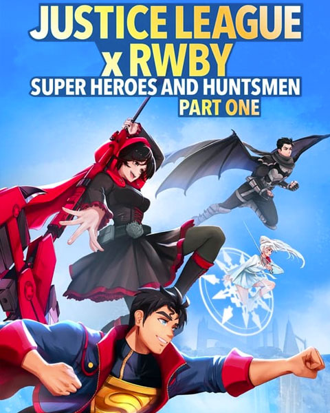 Justice League X RWBY: Super Heroes & Huntsmen, Part One (HD) Vudu / Movies Anywhere Redeem