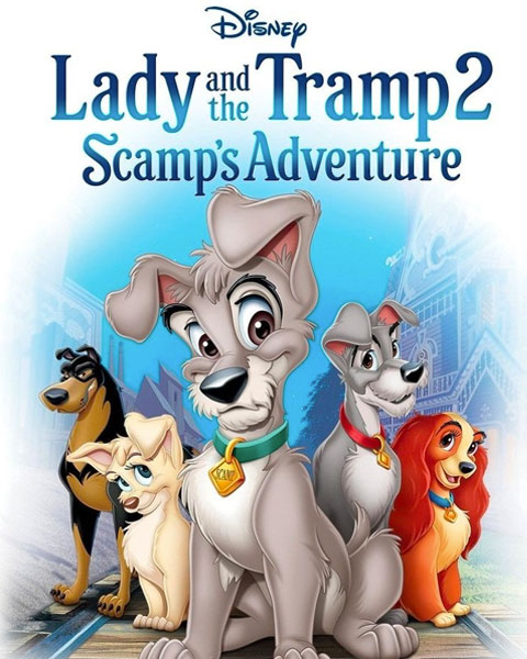 Lady And The Tramp II: Scamp’s Adventure (HD) Vudu / Movies Anywhere Redeem