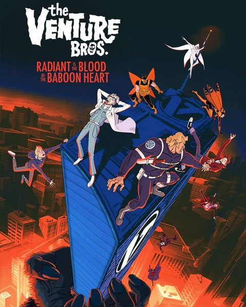 The Venture Bros.: Radiant Is The Blood Of The Baboon Heart (HD) Vudu / Movies Anywhere Redeem